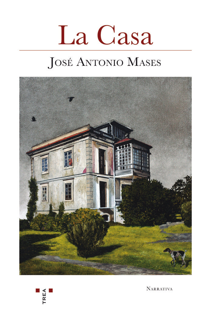LA CASA, de Mases, José Antonio | portada del libro