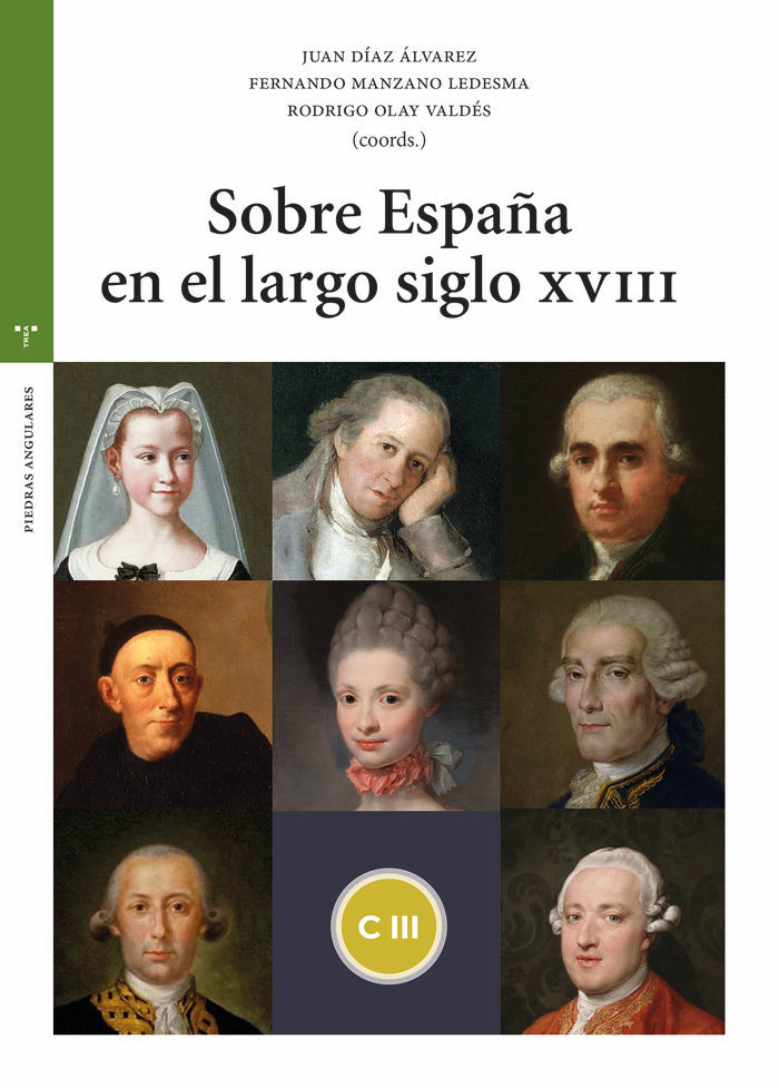 SOBRE ESPAÑA EN EL LARGO SIGLO XVIII, de Díaz Álvarez, Juan | portada del libro