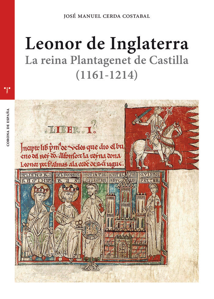 LEONOR DE INGLATERRA, de Cerda Costabal, José Manuel | portada del libro