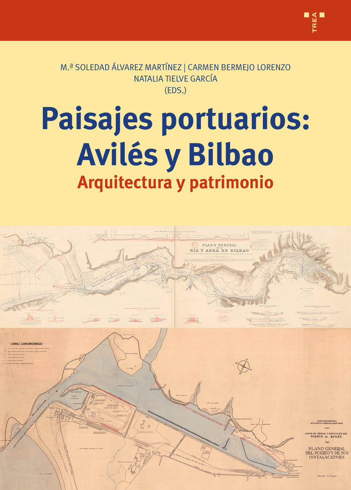 PAISAJES PORTUARIOS: AVILÉS Y BILBAO, de Álvarez Martínez, M.ª Soledad | portada del libro
