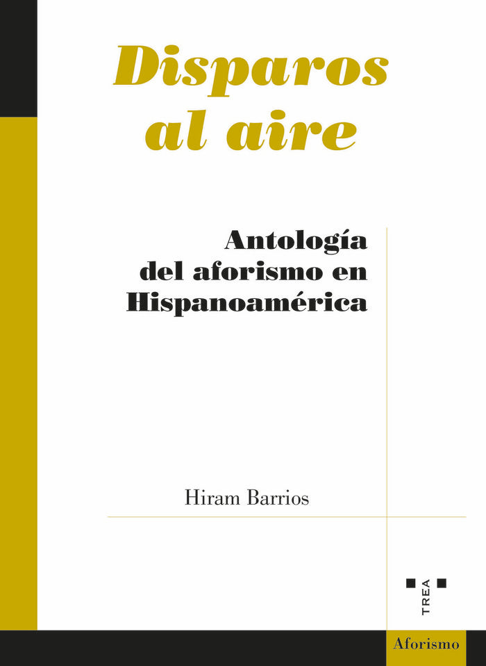 DISPAROS AL AIRE, de Barrios, Hiram | portada del libro