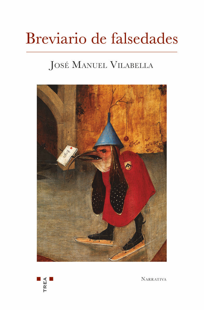 BREVIARIO DE FALSEDADES, de Vilabella Guardiola, José Manuel | portada del libro