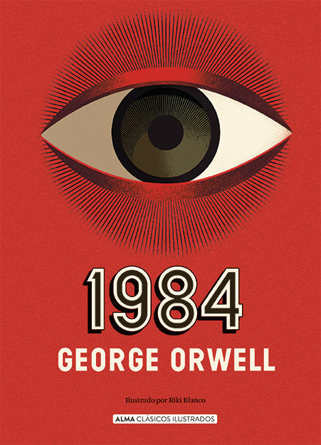 1984, de ORWELL, GEORGE | portada del libro