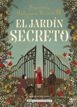 EL JARDIN SECRETO, de BURNETT, FRANCES HODGSON | portada del libro