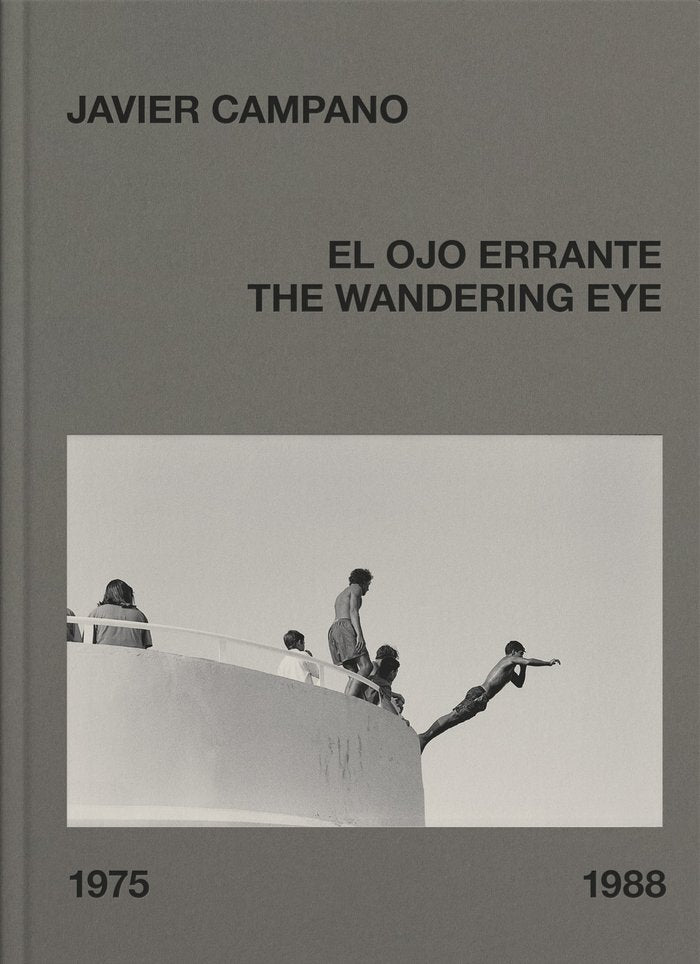 El ojo errante / The wandering eye, de CAMPANO. | portada del libro