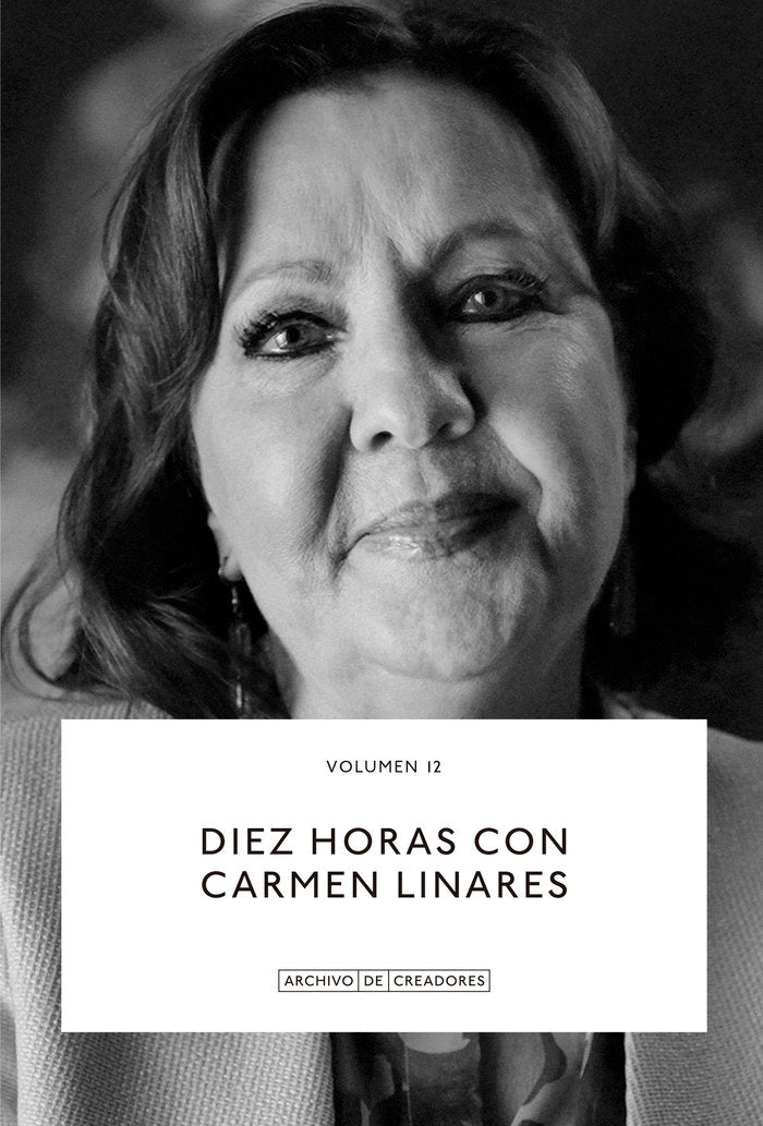 Diez horas con Carmen Linares, de LINARES | portada del libro