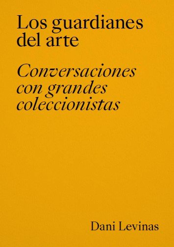 Los guardianes del arte, de LEVINAS | portada del libro