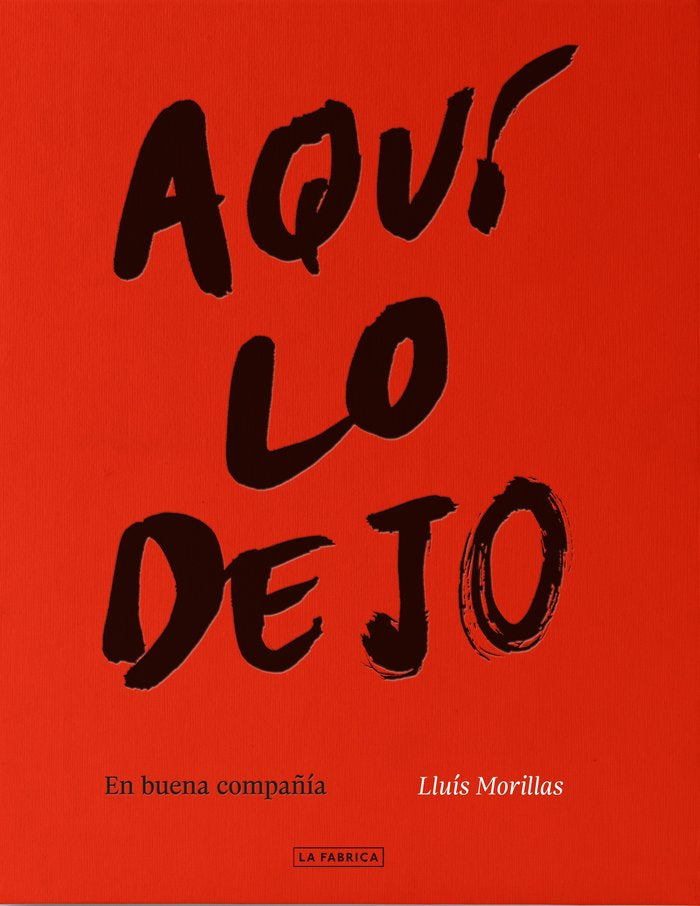 Aquí lo dejo, de MORILLAS | portada del libro