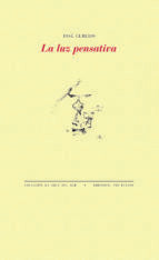 LUZ PENSATIVA, LA, de José Cereijo | portada del libro