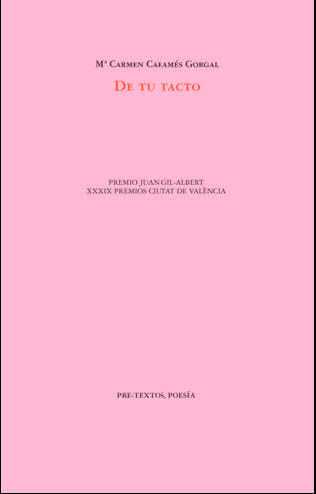 DE TU TACTO   *, de CARAMES GORGAL | portada del libro