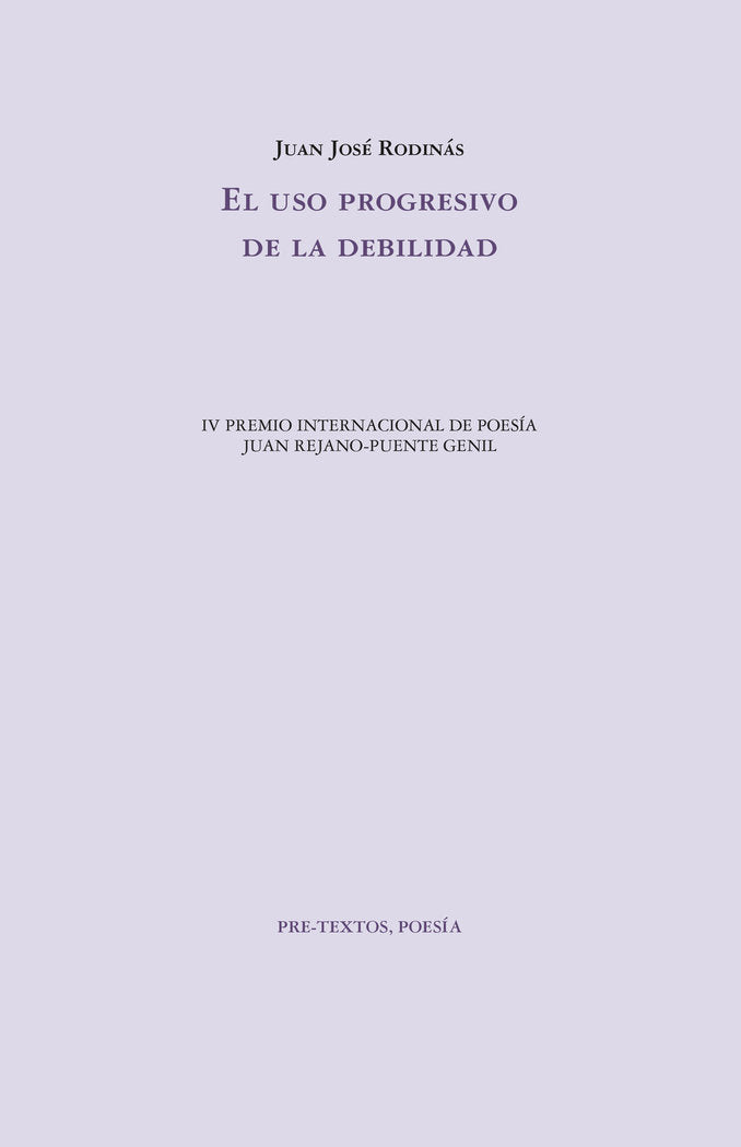 USO PROGRESIVO DE LA DEBILIDAD, EL, de RODINAS | portada del libro