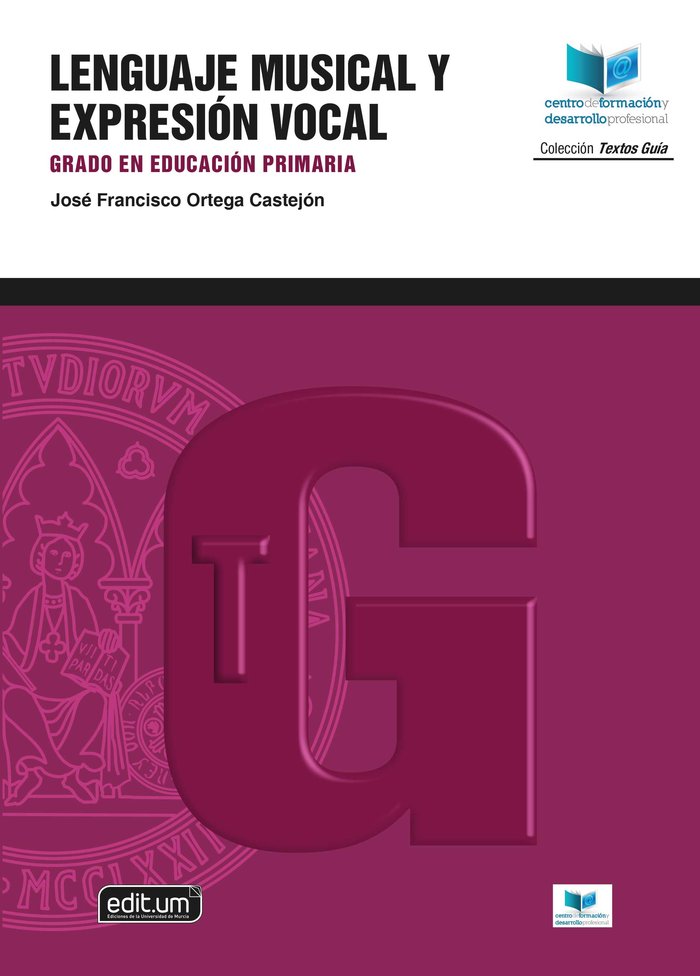 LENGUAJE MUSICAL Y EXPRESION VOCAL, de ORTEGA CASTEJON | portada del libro