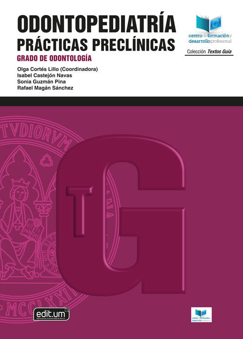 ODONTOPEDIATRIA PRACTICAS PRECLINICAS, de CORTES LILLO, OLGA | portada del libro