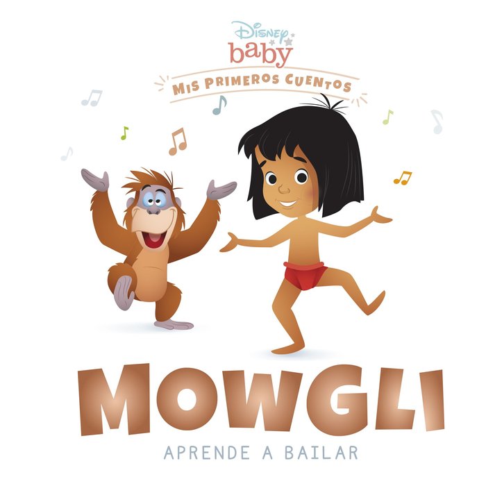 Disney Baby. Mowgli aprende a bailar, de DISNEY | portada del libro