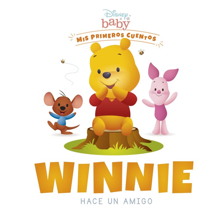 DISNEY BABY. WINNIE HACE UN AMIGO, de DISNEY | portada del libro