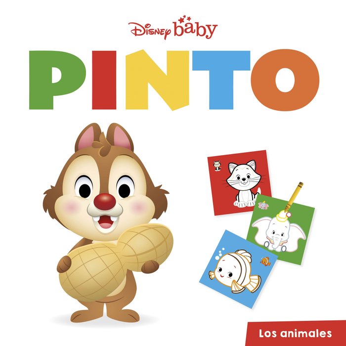 DISNEY BABY. PINTO. LOS ANIMALES, de DISNEY | portada del libro