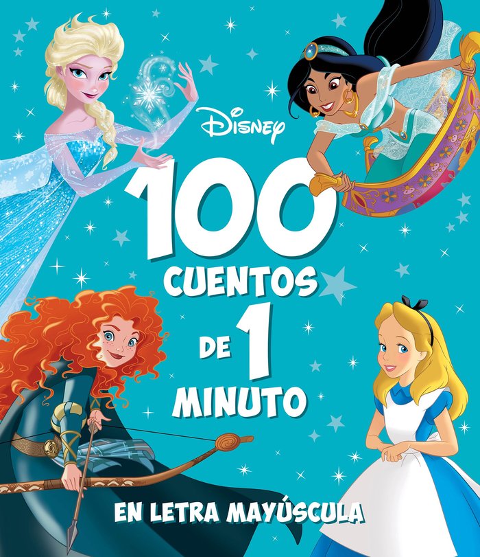 100 CUENTOS DE 1 MINUTO, de DISNEY | portada del libro