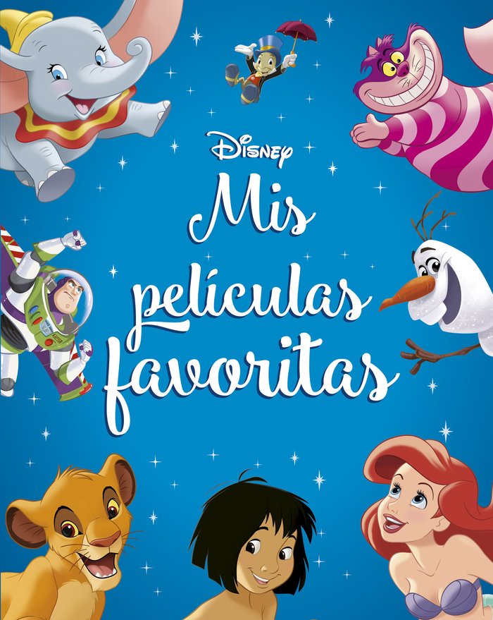 DISNEY. MIS PELICULAS FAVORITAS, de DISNEY | portada del libro