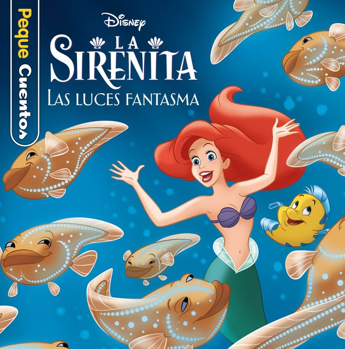 LA SIRENITA. LAS LUCES FANTASMA. PEQUECUENTOS, de DISNEY | portada del libro