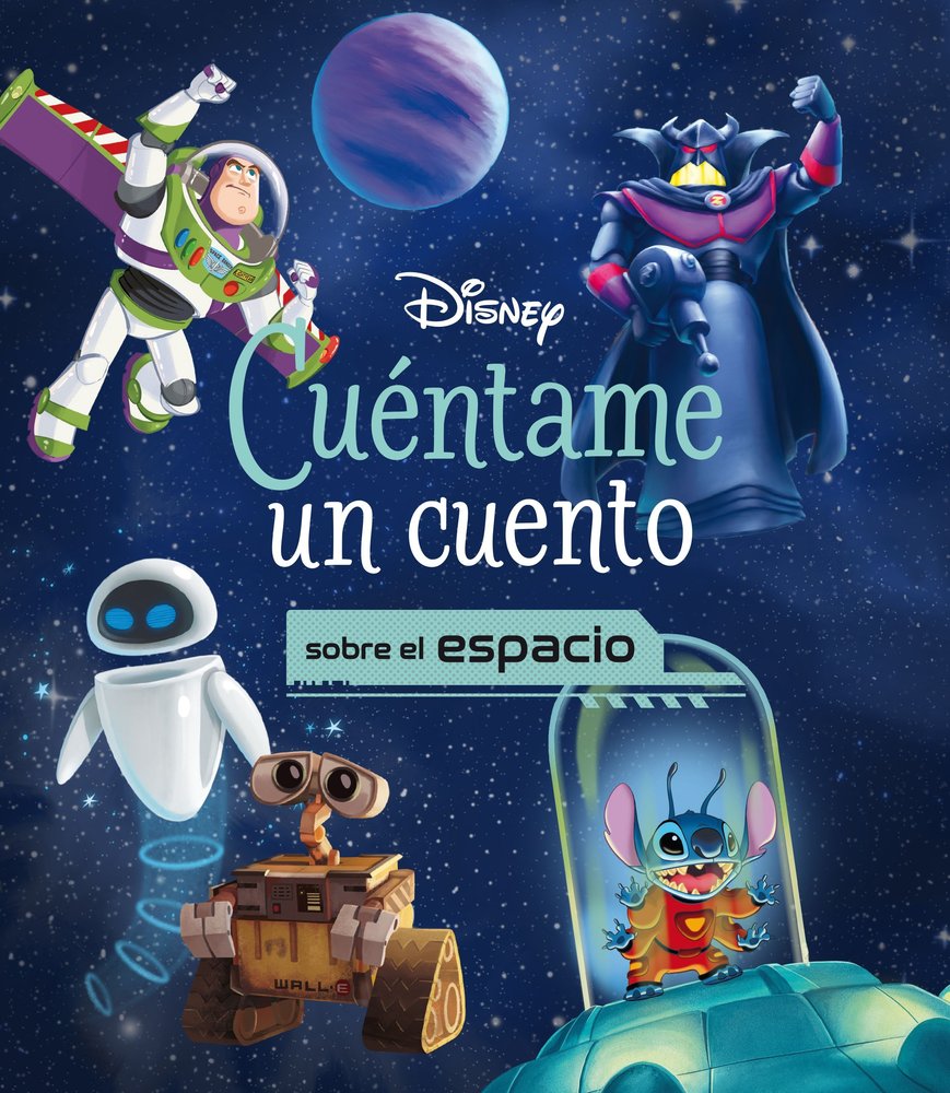 DISNEY. CUENTAME UN CUENTO SOBRE EL ESPACIO, de DISNEY | portada del libro