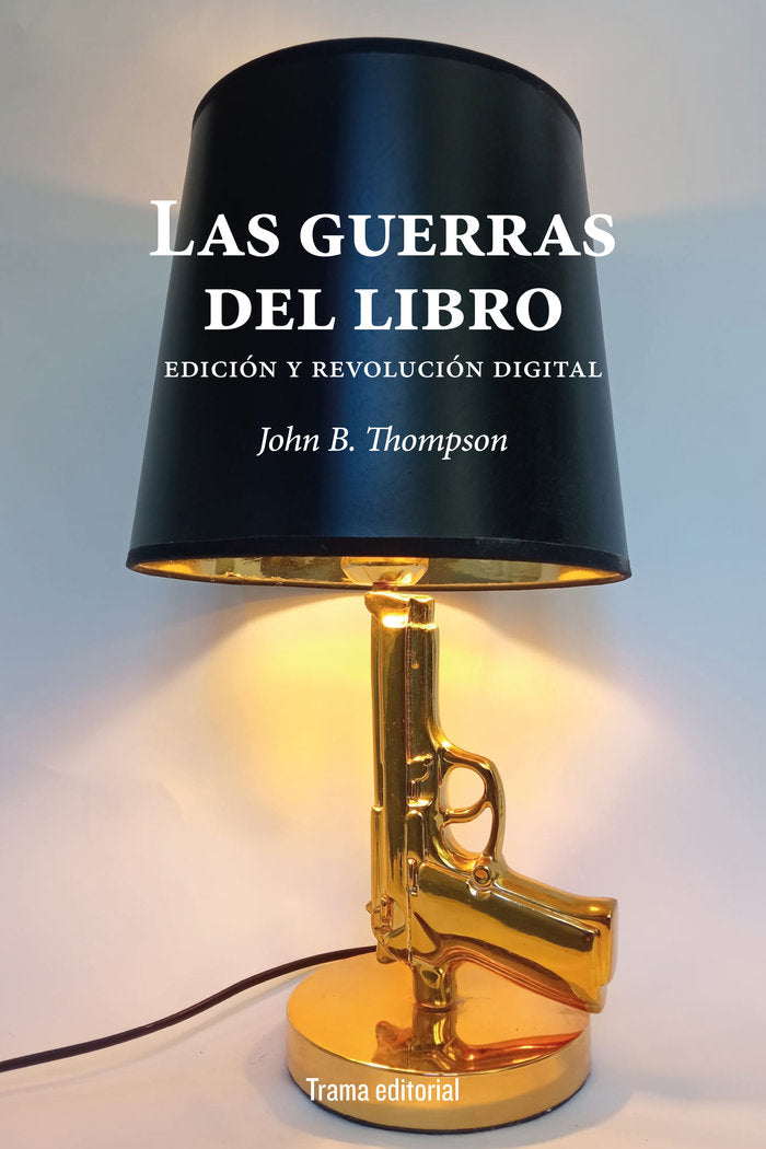 Las guerras del libro, de THOMPSON | portada del libro