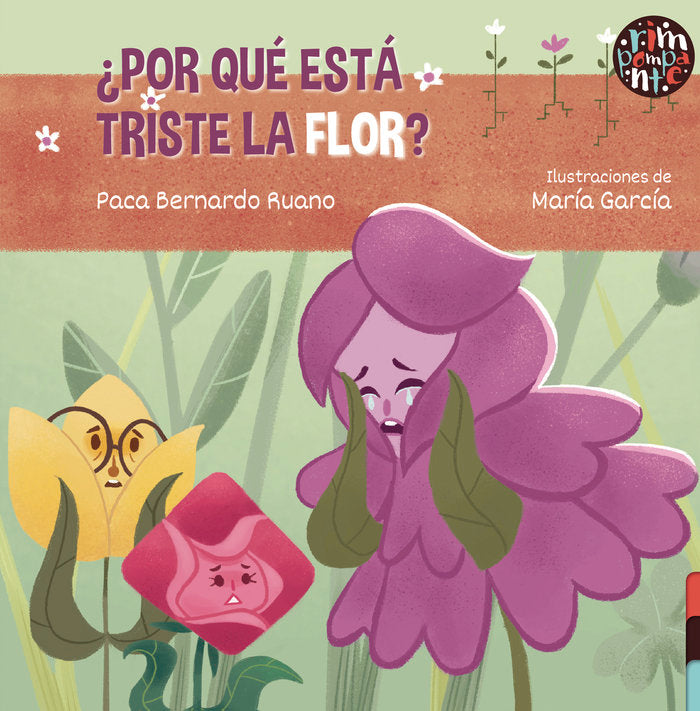 ¿Por qué está triste la flor?, de Bernardo Ruano, Paca | portada del libro