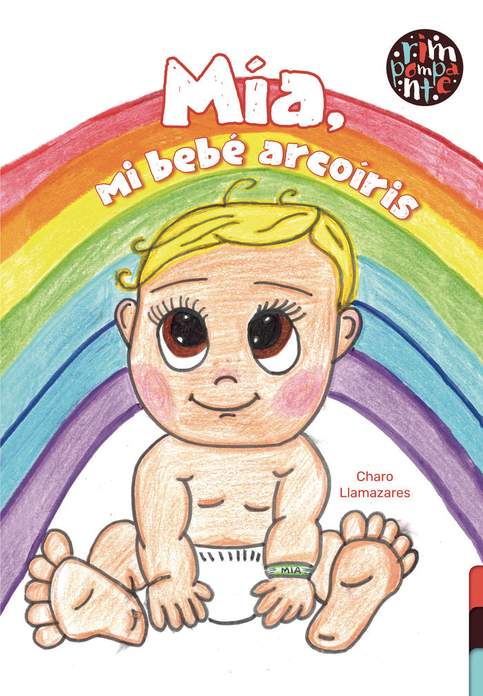 Mía, mi bebé arcoíris, de Llamazares, Charo | portada del libro