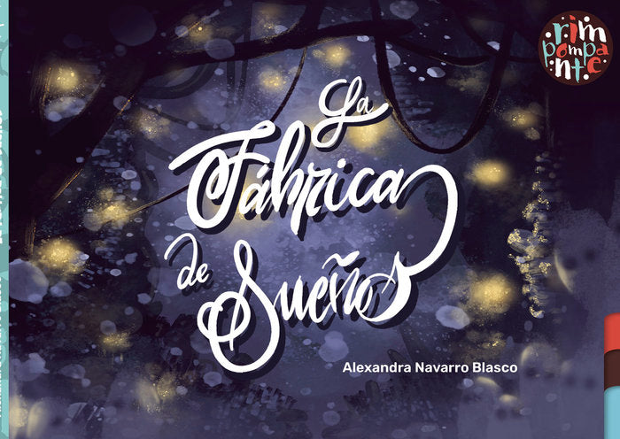 La fábrica de sueños, de Navarro Blasco, Alexandra | portada del libro