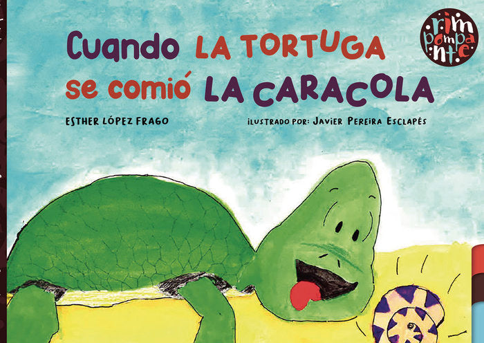 Cuando la tortuga se comió la caracola, de López Frago, Esther | portada del libro