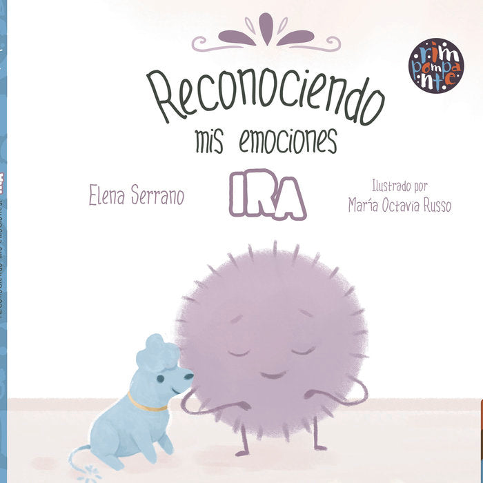 Reconociendo mis emociones. Ira, de Serrano, Elena | portada del libro