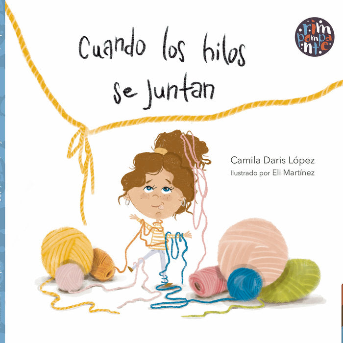 Cuando los hilos se juntan, de López, Camila Daris | portada del libro