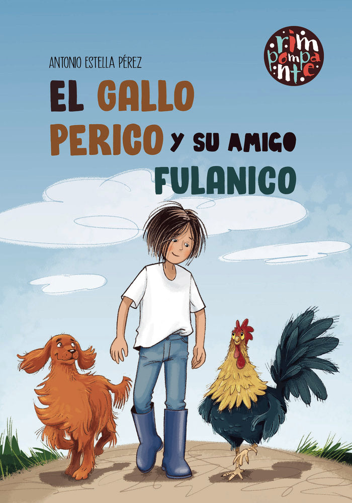 El gallo Perico y su amigo Fulanico, de Estella Pérez, Antonio | portada del libro