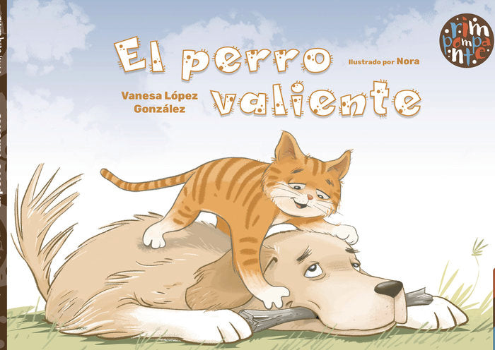 El perro valiente, de López González, Vanesa | portada del libro