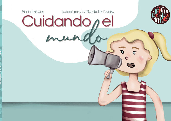 Cuidando el mundo, de Serrano, Anna | portada del libro
