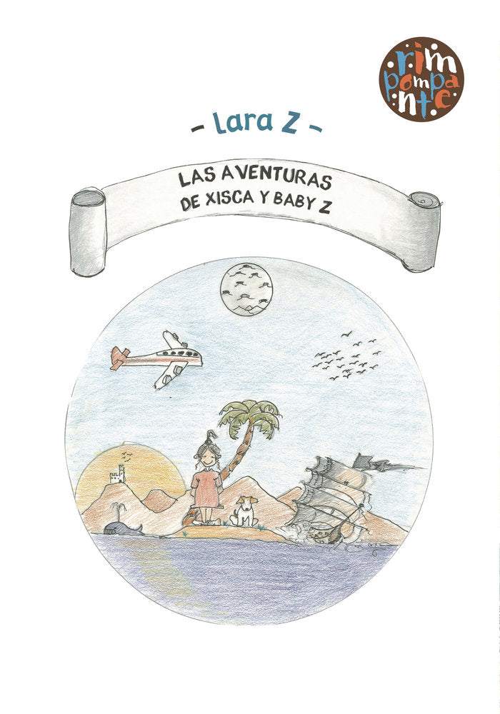 Las Aventuras de Xisca y Baby Z, de Z, Lara | portada del libro
