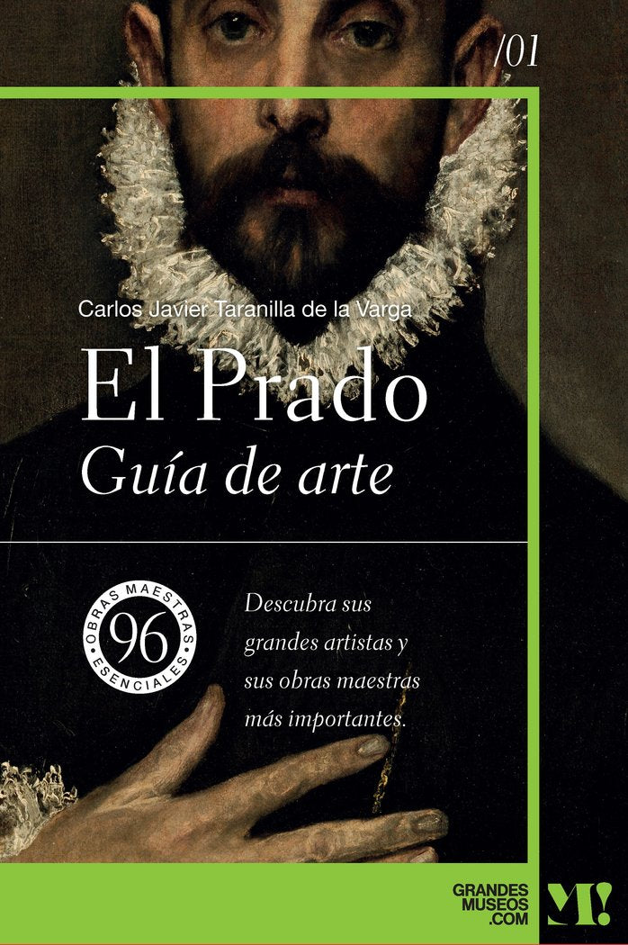 MUSEO DEL PRADO GUIA DE ARTE, de TARANILLA DE LA VARGA, CARLOS JAVIER | portada del libro