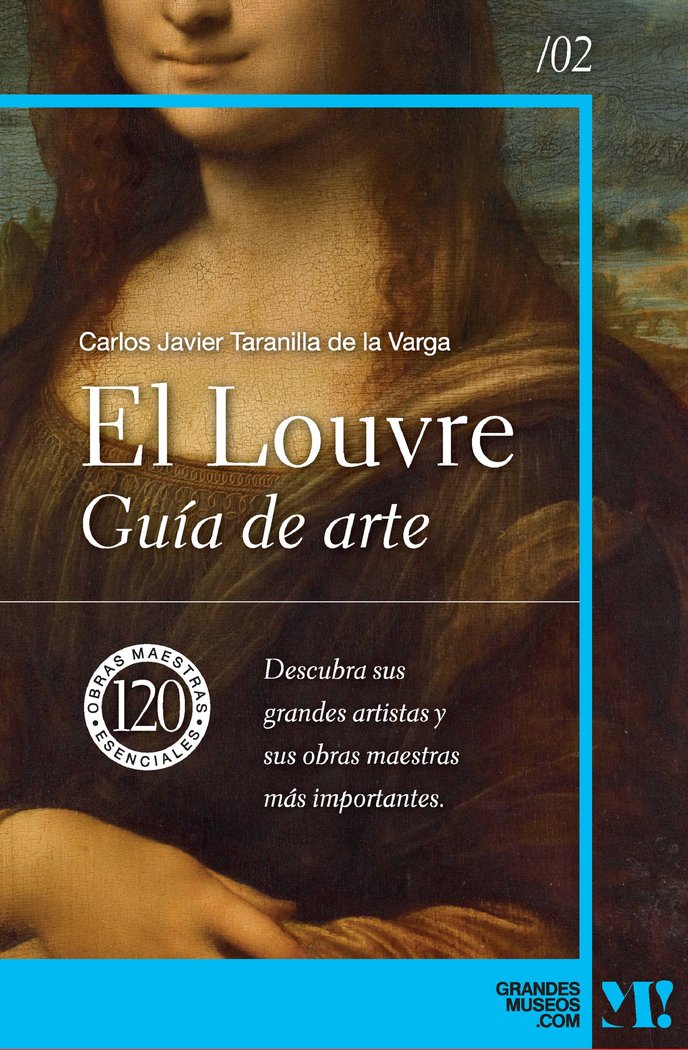 MUSEO DEL LOUVRE GUIA DE ARTE, de TARANILLA DE LA VARGA, CARLOS JAVIER | portada del libro