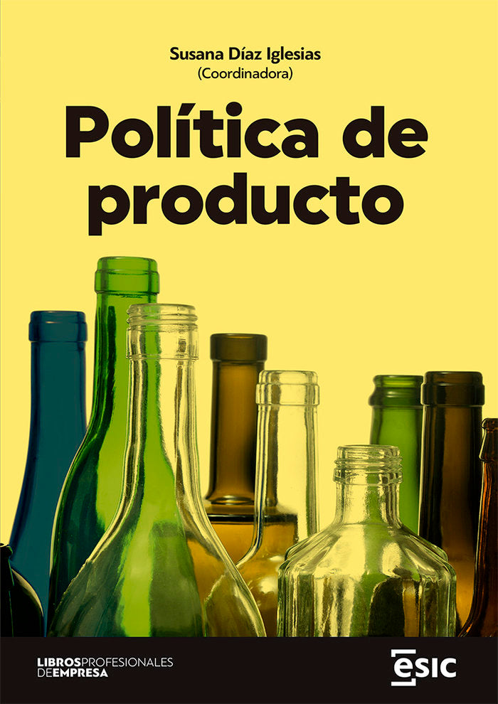 POLITICA DE PRODUCTO, de DIAZ IGLESIAS, SUSANA | portada del libro
