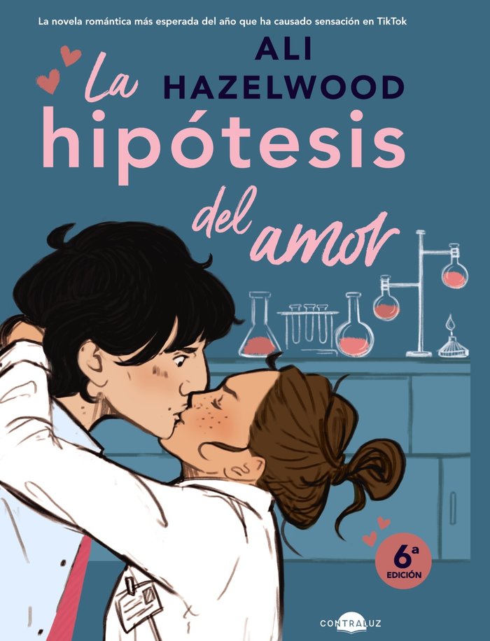 LA HIPOTESIS DEL AMOR, de HAZELWOOD, ALI | portada del libro