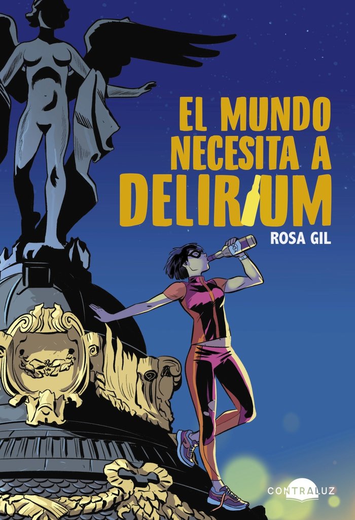 El mundo necesita a Delirium, de GIL, ROSA | portada del libro