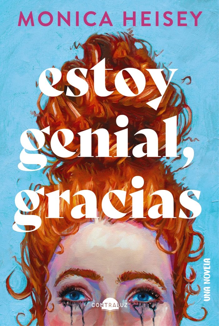 ESTOY GENIAL GRACIAS, de HEISEY, MONICA | portada del libro