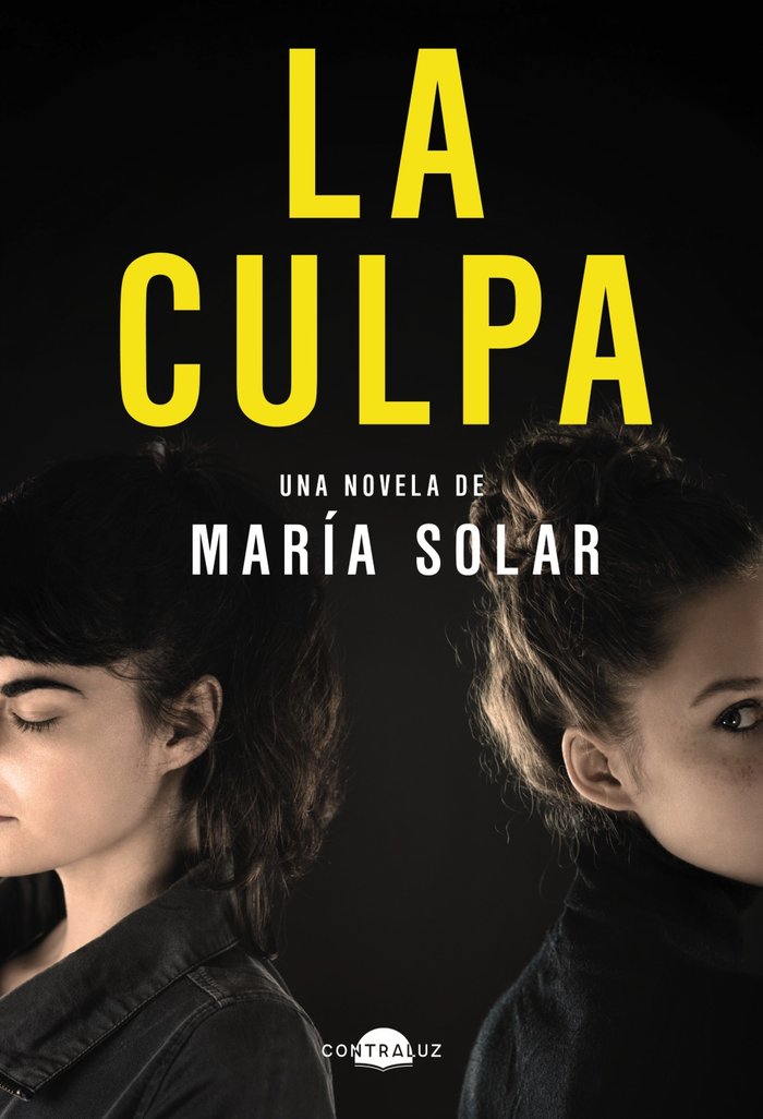 LA CULPA, de SOLAR, MARIA | portada del libro