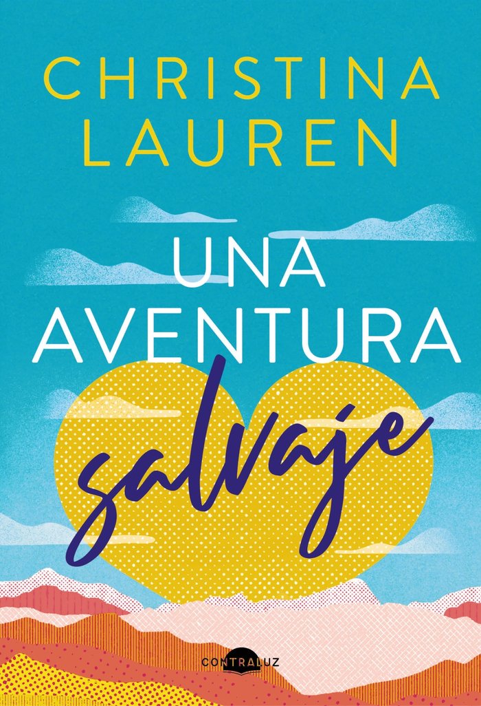 Una aventura salvaje, de LAUREN, CHRISTINA | portada del libro