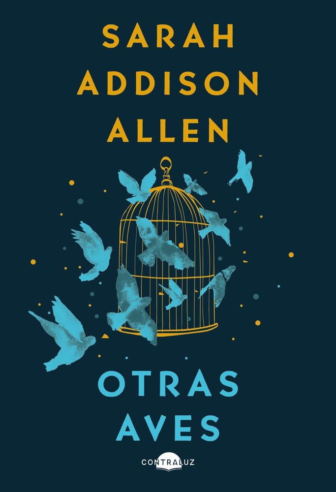 OTRAS AVES, de ADDISON ALLEN, SARAH | portada del libro