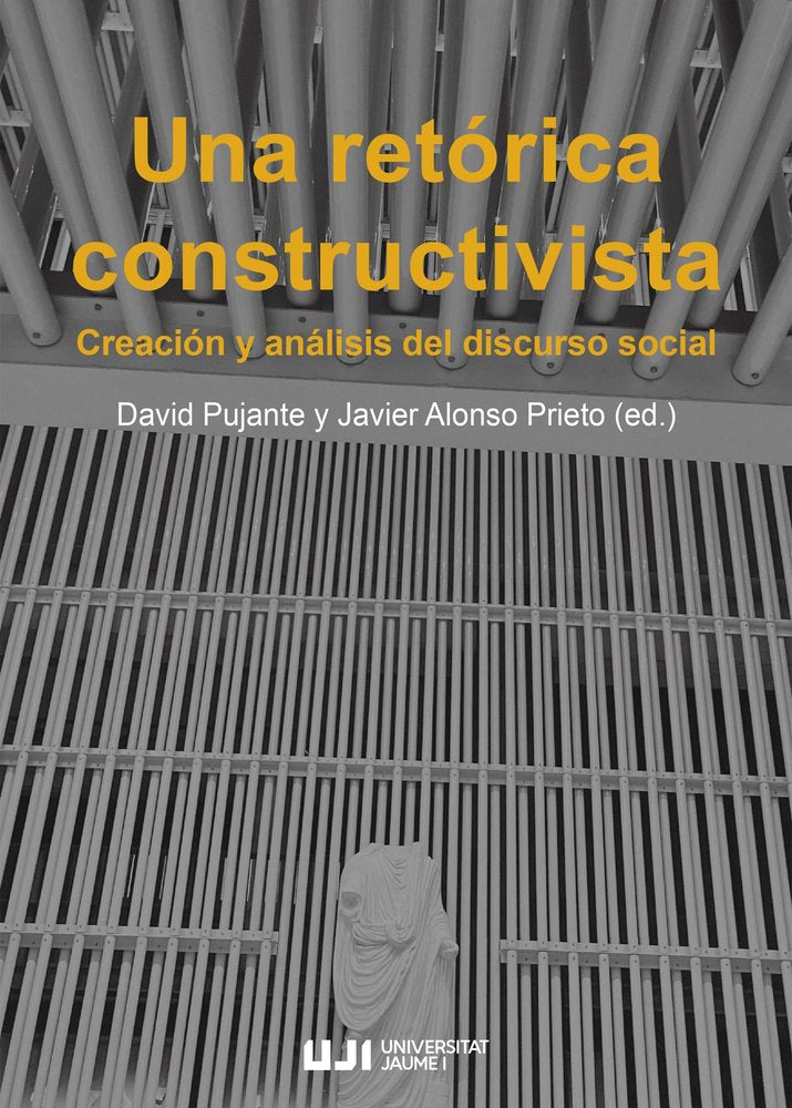 UNA RETORICA CONSTRUCTIVISTA CREACION Y ANALISIS DEL DISCUR, de AA.VV. | portada del libro