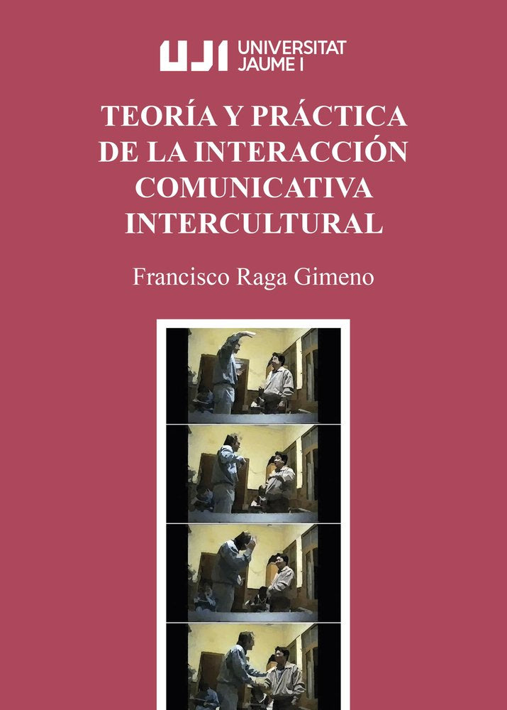 TEORIA Y PRACTICA DE LA INTERACCION COMUNICATIVA INTERCULTUR, de RAGA GIMENO | portada del libro