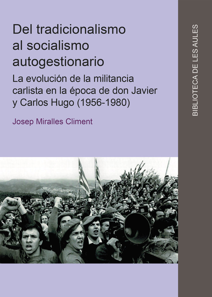 DEL TRADICIONALISMO AL SOCIALISMO AUTOGESTIONARIO, de VV.AA. | portada del libro