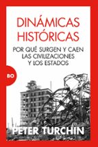 DINﾁMICAS HISTﾓRICAS, de Peter Turchin | portada del libro
