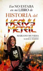 ESO NO ESTABA...HIST. HEAVY METAL, de Mariskal Romero | portada del libro