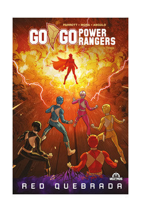 GO GO POWER RANGERS 3, de DAN MORA | portada del libro